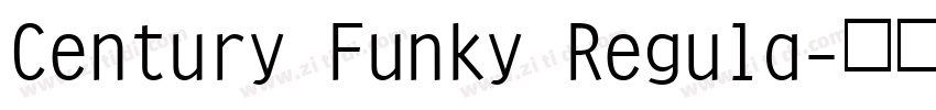 Century Funky Regula字体转换